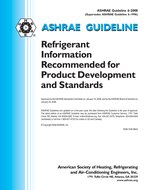 Guideline 6-2008 — Refrigerant Information Recommended for Product Development and Standards