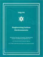 IAQ 94: Engineering Indoor Environments