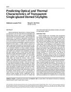 4307 — Predicting Optical and Thermal Characteristics of Transparent Single-glazed Domed Skylights