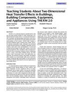 CH-99-13-3 — Teaching Students About Two-Dimensional Heat Transfer Effects in Buildings, Building Components, Equipment, and Appliances Using THERM 2.0