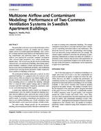 CH-99-14-1 — Multizone Airflow and Contaminant Modeling: Performance of Two Common Ventilation Systems in Swedish Apartment Buildings