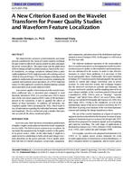 4173 (RP-770) — A New Criterion Based on the Wavelet Transform for Power Quality Studies and Waveform Feature Localization