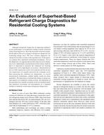 HI-02-13-4 — An Evaluation of Superheat-Based Refrigerant Charge Diagnostics for Residential Cooling Systems