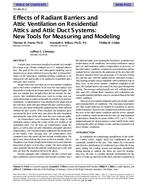 TO-98-20-1 — Effects of Radiant Barriers and Attic Ventilation on Residential Attics and Attic Duct Systems:  New Tools for Measuring and Modeling