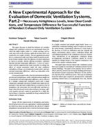 4153 — A New Experimental Approach for the Evaluation of Domestic Ventilation Systems, Part 2-Necessary Airtightness Levels, Inner Door Conditions, and Temperature Difference for Successful Function of Nonduct Exhaust-Only Ventilation System