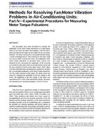 SF-98-25-5 (RP-685) — Methods for Resolving Fan/Motor Vibration Problems in Air-Conditioning Units: Part IV-Experimental Procedures for Measuring Motor Torque Pulsations (same as 4119)