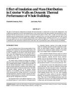 Effect of Insulation and Mass Distribution in Exterior Walls on Dynamic Thermal Performance of Whole Buildings