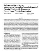 To Storm or Not to Storm: Measurement Method to Quantify Impact of Exterior Envelope Airtightness on Energy Usage Prior to Construction