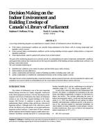 Decision Making on the Indoor Environment and Building Envelope of CanadaÃ¢Â€Â™s Library of Parliament