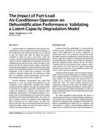 The Impact of Part-Load Air-Conditioner Operation on Dehumidification Performance: Validating a Latent Capacity Degradation Model