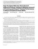 How the Same Wall Can Have Several Different R-Values: Relations Between Amount of Framing and Overall Thermal Performance in Wood and Steel-Framed Walls