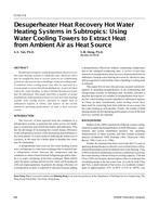 CI-01-07-3 — Desuperheater Heat Recovery Hot Water Heating Systems in Subtropics: Using Water Cooling Towers to Extract Heat from Ambient Air as Heat Source