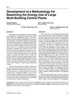 4517 — Development of a Methodology for Baselining the Energy Use of Large Multi-Building Central Plants