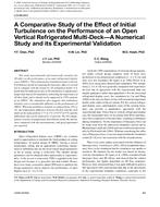 LO-09-043 — A Comparative Study of the Effect of Initial Turbulence on the Performance of an Open Vertical Refrigerated Multi-DeckÃ¢Â€Â”A Numerical Study and its Experimental Validation