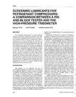 3907 — Screening Lubricants for Refrigerant Compressors:  A Comparison Between a Pin and Block Tester and the High-Pressure Tribometer