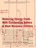 Reducing Energy Costs With Condensing Boilers & Heat Recovery Chillers