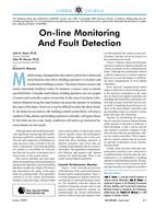 On-line Monitoring and Fault Detection