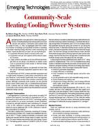 Emerging Technologies: Community-Scale Heating/Cooling/Power Systems