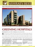 2010 ASHRAE Technology Awards: Health-Care Facilities–Greening Hospitals