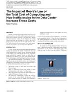 DA-07-048 The Impact of Moore's Law on the Total Cost of Computing and How Inefficiencies in the Data Center Increase These Costs