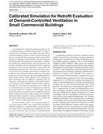 LB-07-026 — Calibrated Simulation for Retrofit Evaluation of Demand-Controlled Ventilation in Small Commercial Buildings