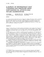 3038 (RP-469) — A Survey of Refrigerant Heat Transfer and Pressure Drop Emphasizing Oil Effects and In-Tube Augmentation