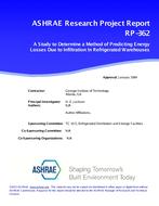RP-362 — A Study to Develop A Method of Predicting Energy Losses Due to Infiltration in Refrigerated Warehouses