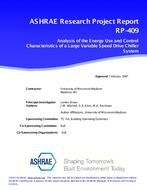 RP-409 — Analysis of the Energy Use and Control Characteristics of a Large Variable Speed Drive Chiller System