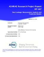 RP-447 — Duct Leakage – Measurement, Analysis and Prediction Model