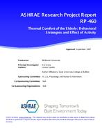 RP-460 — Thermal Comfort of the Elderly: Behavioral Strategies and the Effect of Activity