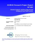 RP-601 — Chemical Analysis and Recycling of Used Refrigerant from Field Systems