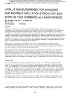 2966 — U-Value Measurements for Windows and Movable Insulations from Hot Box Tests in Two Commercial Laboratories