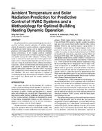 3934 — Ambient Temperature and Solar Radiation Prediction for Predictive Control of HVAC Systems and a Methodology for Optimal Building Heating Dynamic Operation