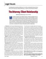 Legal Issues: The Attorney/Client Relationship