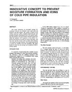 3647 — Innovative Concept to Prevent Moisture Formation and Icing of Cold Pipe Insulation