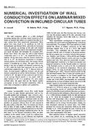 NO-94-02-4 — Numerical Investigation of Wall Conduction Effects on Laminar Mixed Convection in Inclined Circular Tubes