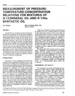 3660 — Measurement of Pressure-Temperature-Concentration Relations for Mixtures of R-12/Mineral Oil and R-134a Synthetic Oil