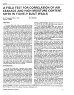 3433 — A Field Test for Correlation of Air Leakage and High Moisture Content Sites in Tightly Built Walls