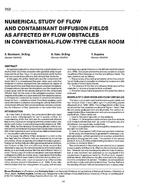 3422 — Numerical Study of Flow and Contaminant Diffusion Fields as Affected by Flow Obstacles in Conventional-Flow-Type Clean Room