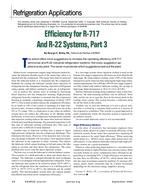 Refrigeration Applications: Efficiency for R-717 And R-22 Systems, Part 3