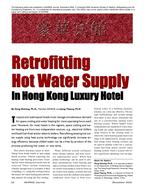 Retrofitting Hot Water Supply in Hong Kong Luxury Hotel