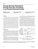 4680 Ã¢Â€Â“ Energy Savings Potential of Energy Recovery Ventilation in an Animal Housing Facility
