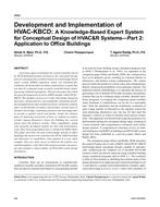 4692 — Development and Implementation of HVAC-KBCD: A Knowledge-Based Expert System for Conceptual Design of HVAC&R Systems — Part 2: Application to Office Buildings (same as AN-04-03-5)