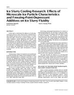 4455 — Ice Slurry Cooling Research: Effects of Microscale Ice Particle Characteristics and Freezing-Point-Depressant Additives on Ice Slurry Fluidity