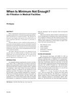When Is Minimum Not Enough? Air Filtration in Medical Facilities