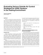 Evaluating Various Outside Air Control Strategies for HVAC Systems in the Healing Environment