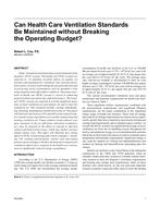 Can Health Care Ventilation Standards Be Maintained without Breaking the Operating Budget?