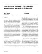 NA-04-6-4 Ã¢Â€Â“ Evaluation of Two New Duct Leakage Measurement Method in 51 Homes