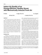 4700 Ã¢Â€Â“ Indoor Air Quality of an Energy-Efficient, Healthy House with Mechanically Induced Fresh Air