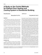 4703 Ã¢Â€Â“ A Study on the Control Methods for Radiant Floor Heating and Cooling System in Residential Building